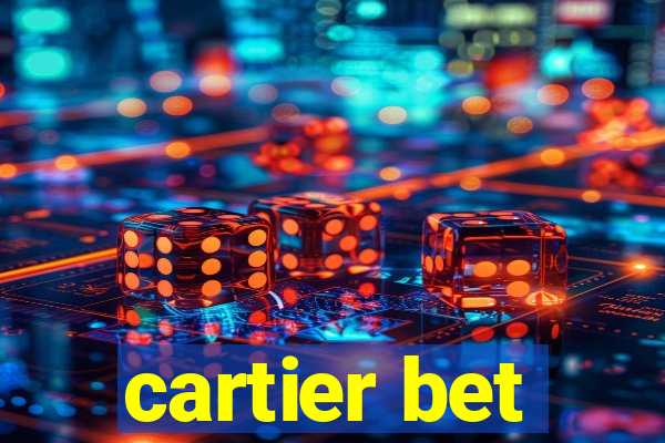 cartier bet